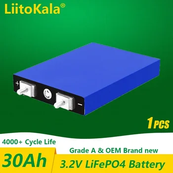 1PCS LiitoKala 3.2 V 30Ah LiFePO4 batérie článková Lítium-železo-fosfát hlboké cykly pre Diy 12V 24V 36V 48V slnečnej energie UPS power