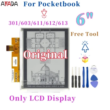 6 inchs ED060SC4(LF) e-ink Displej LCD Obrazovke Pre Pocketbook 301/603/611/612/613 PRS-505 obrazovke Opravu, Výmenu 100% Testované
