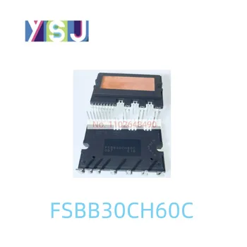 FSBB30CH60C IC Zbrusu Nový Mikroprocesor EncapsulationSPM-27