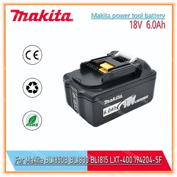 Makita 18V 6.0 Ah li-ion batéria Pre Makita BL1830 BL1815 BL1860 BL1840 Výmena napájacích Nástroj Batérie