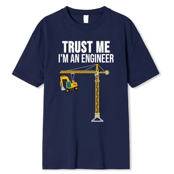 Turst Mňa, Ja Som Inžinier Tlač Tlač Oblečenie Mužov Voľné Nadrozmerná T-Shirts Letné Tričká Bavlnené Fashion T-Shirt Voľné Topy